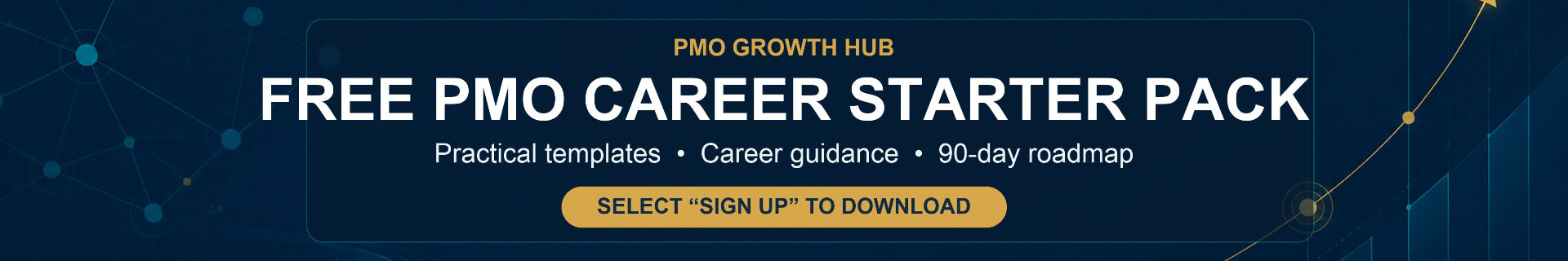 Free PMO Career Starter Pack — practical templates, career guidance, 90-day roadmap